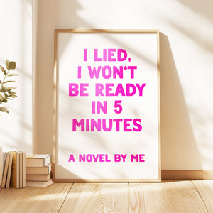 I Lied Print