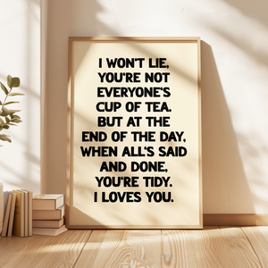 I Won't Lie Print