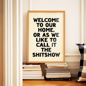 Welcome To Our Home Print