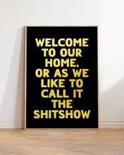 Load image into Gallery viewer, Welcome To Our Home Print