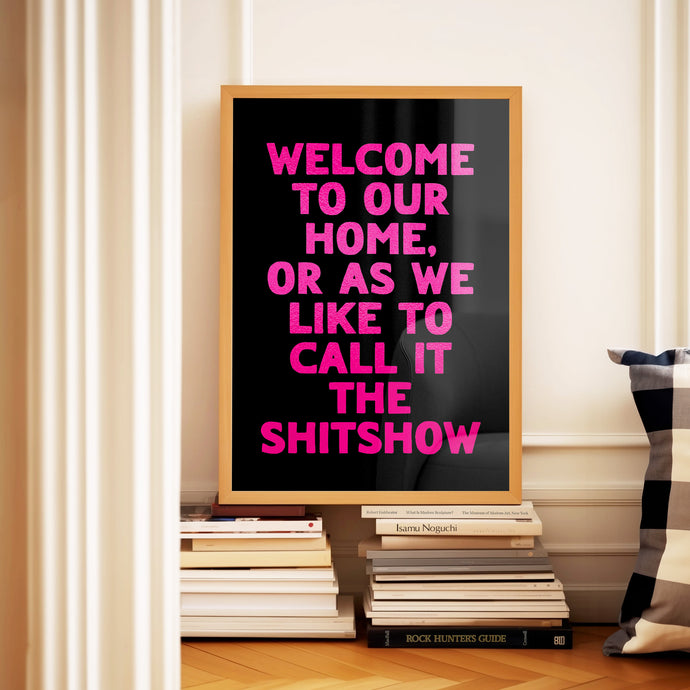 Welcome To Our Home Print