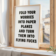 Load image into Gallery viewer, Fold Your Worries Into Planes Print