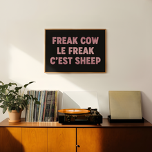 Load image into Gallery viewer, Freak Cow Le Freak C&#39;est Sheep Print