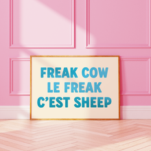 Load image into Gallery viewer, Freak Cow Le Freak C&#39;est Sheep Print