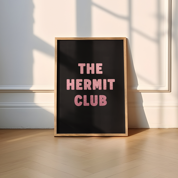 The Hermit Club Print