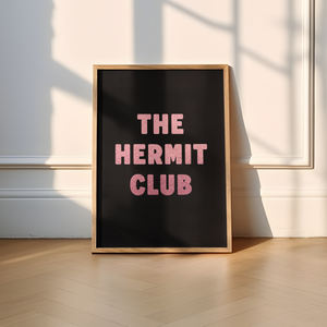 The Hermit Club Print