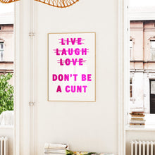 Load image into Gallery viewer, Live Laugh Love Print