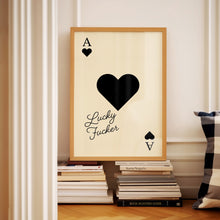 Load image into Gallery viewer, Lucky Fucker Playing Card Print