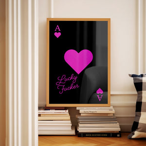 Lucky Fucker Playing Card Print