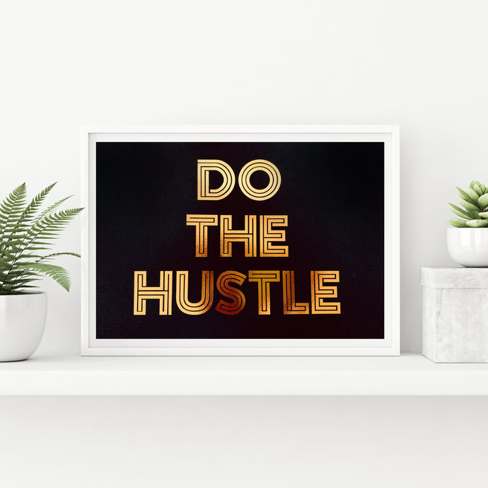 1970's Disco 'Do The Hustle' Print